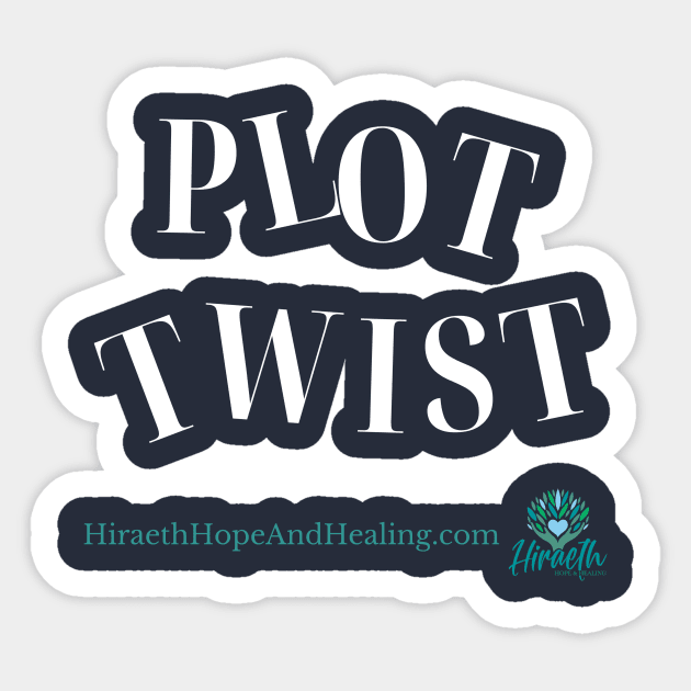 Plot Twist Sticker by Hiraeth Hope & Healing